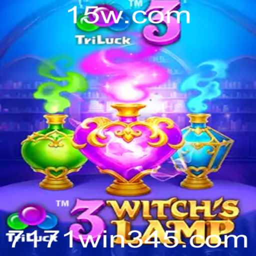 Descubra o Fascinante Mundo de 3WitchsLamp e como Conquistar o '7171 win'