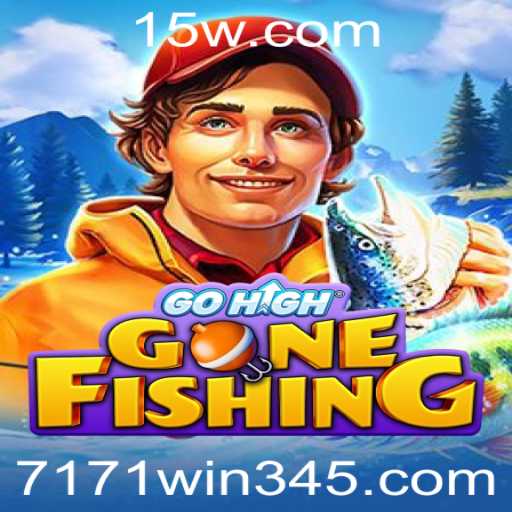 GoHighGoneFishing: Explore Aventuras Incríveis e Descubra o 7171 Win