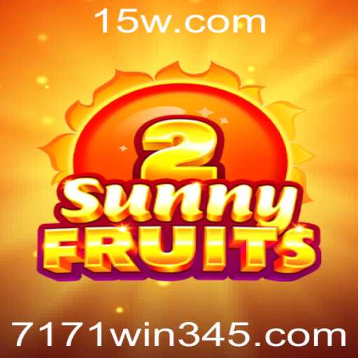 Descubra o Fascinante Mundo de SunnyFruits2 e o Mistério do '7171 Win'